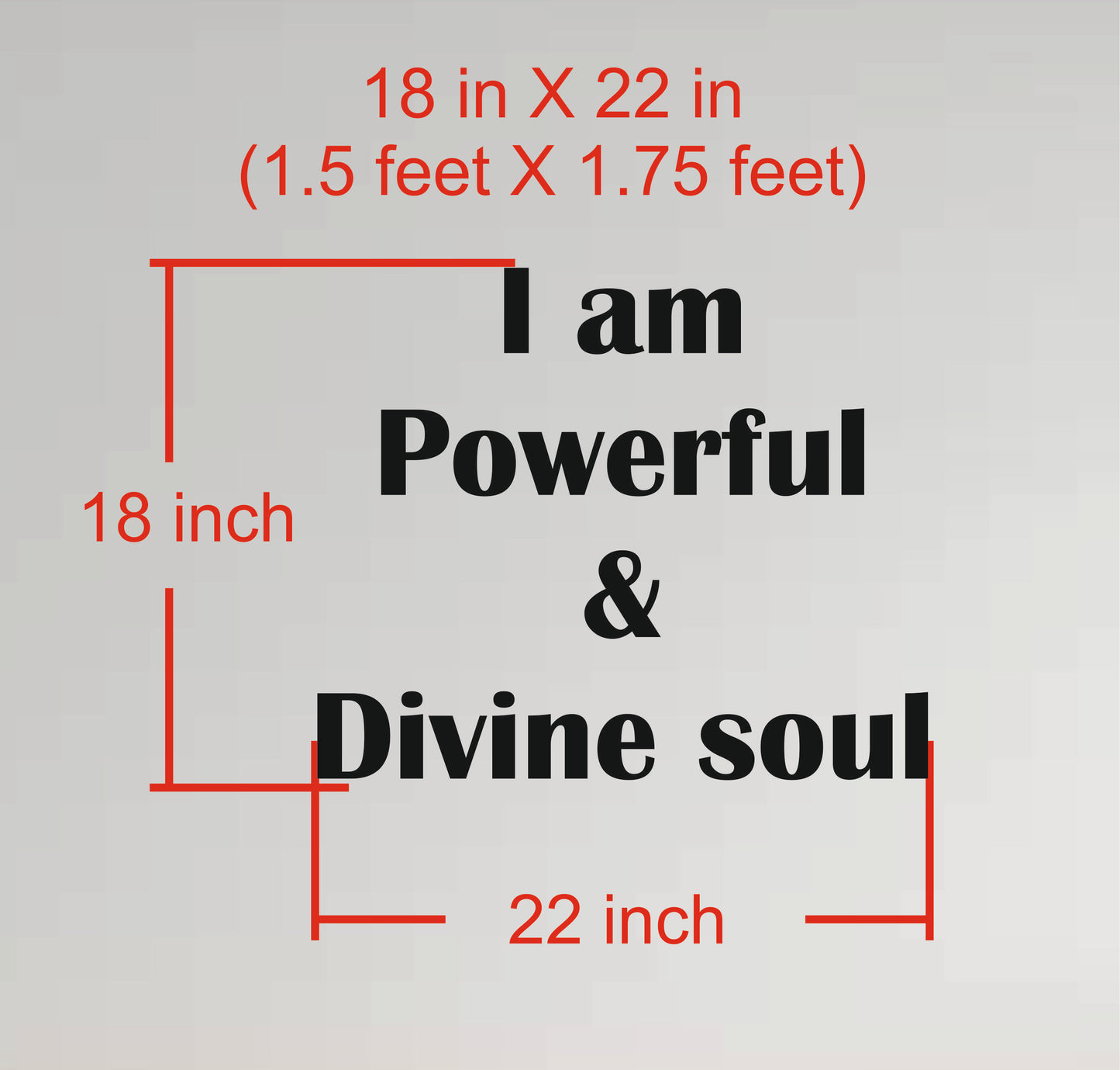 Wall Quote-3, 'I am Powerful & Divine Soul,