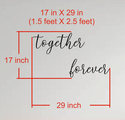 Wall Quote-4, Together Forever