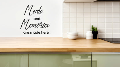 Wall Quote-5, Meals and Memories are made here