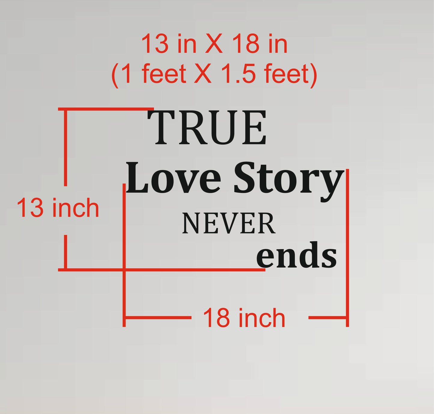 Wall Quote-7, True Love Story Never Ends