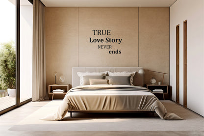 Wall Quote-7, True Love Story Never Ends
